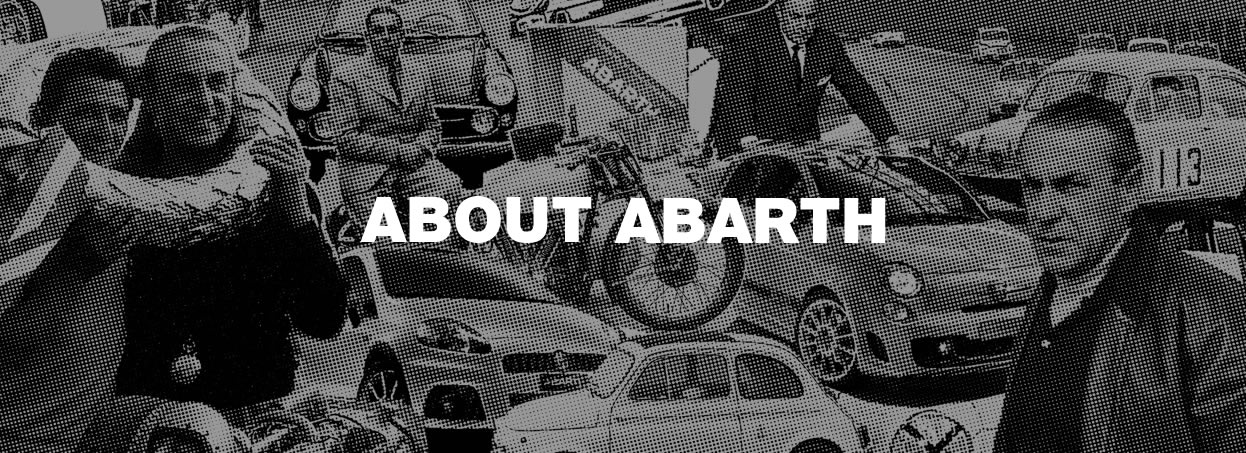 ABOUT ABARTH